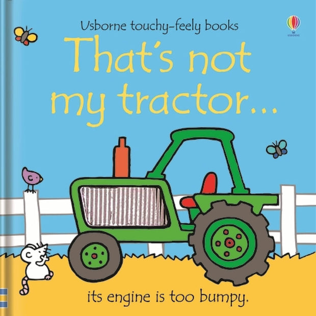 That’s Not My Tractor, Fiona Watt