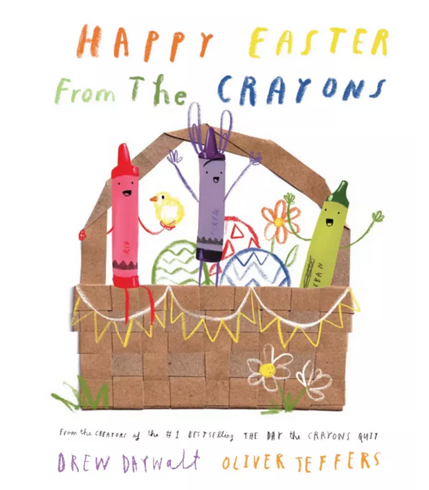Happy Easter from the Crayons, Drew Daywalt & Oliver Jeffers
