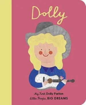 Dolly Parton (My First Little People, Big Dreams)
