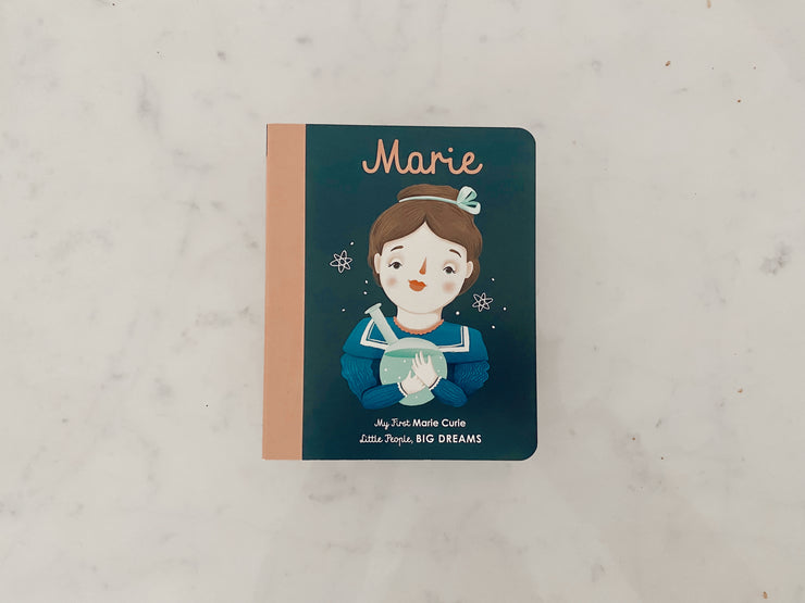 Marie Curie (My First Little People, Big Dreams)