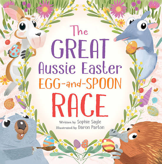 The Great Aussie Easter Egg-and-Spoon Race, Sophie Sayle & Daron Parton